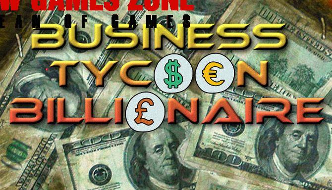 Business Tycoon Billionaire Free Download Cracked PC Game