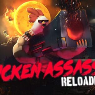 Chicken Assassin Reloaded Free Download
