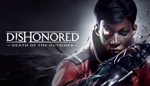 Dishonored Death of the Outsider Free Download Full Version