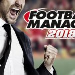 Football Manager 2018 Free Download Full Version Setup