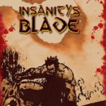 Insanitys Blade Free Download Full Version PC Game Setup