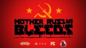 Mother Russia Bleeds Free Download PC Game