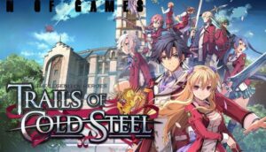 The Legend Of Heroes Trails Of Cold Steel Free Download