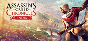 Assassins Creed Chronicles India Free Download PC Game