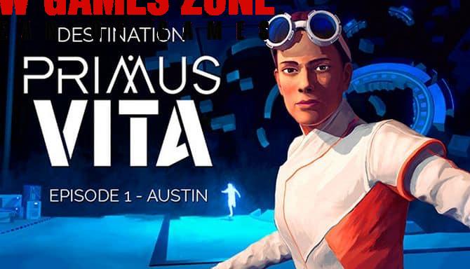 Destination Primus Vita Episode 1 Free Download PC Setup
