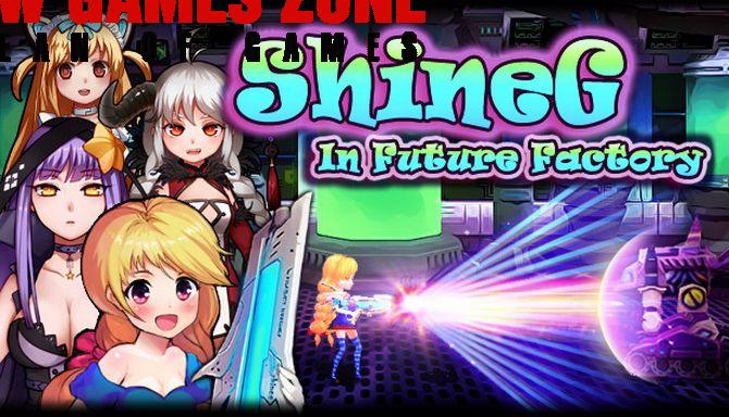 ShineG In Future Factory Free Download Full PC Game Setup