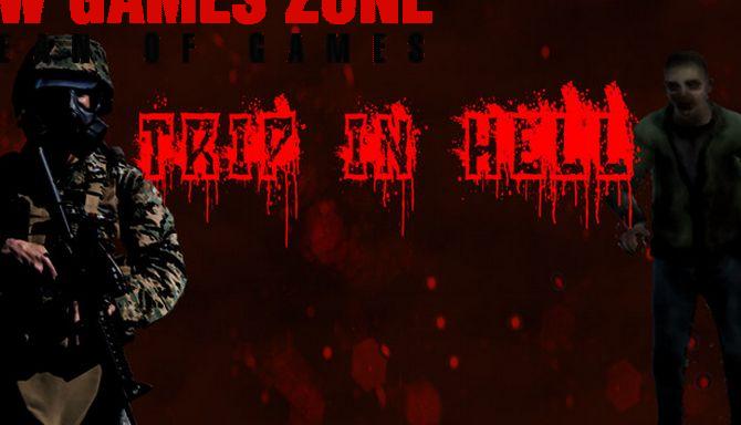 Trip In HELL Free Download Full Version PC Game Setup