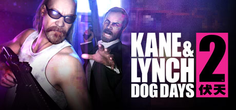 Kane and Lynch 2 Dog Days Free Download