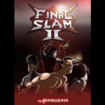 Final Slam 2 PC Game Free Download Full Version Setup