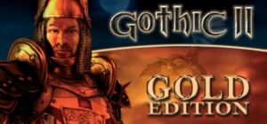 Gothic II Gold Edition