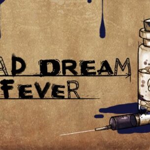 Bad Dream Fever Free Download