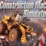 Construction Machines Simulator 2016 Free Download