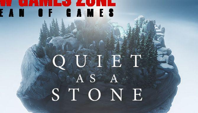 Quiet As A Stone Free Download Full Version PC Game Setup