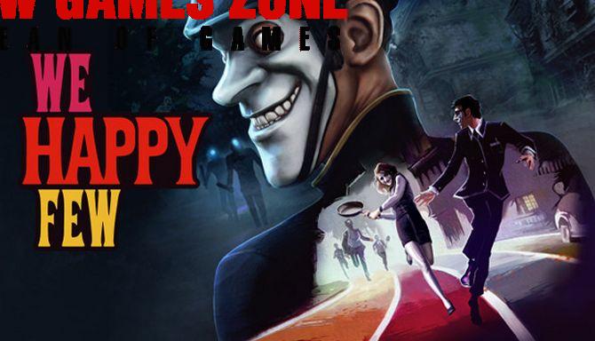We Happy Few Free Download PC Game setup