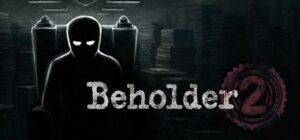 Beholder 2 Free Download PC Game setup
