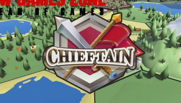 Chieftain Free Download PC Setup