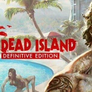 Dead Island Definitive Edition Free Download