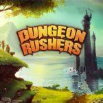Dungeon Rushers Free Download PC Game setup