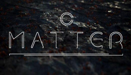Matter Free Download PC Game setup