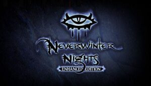 Neverwinter Nights Enhanced Edition Free Download PC Game setup