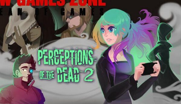 Perceptions Of The Dead 2 Free Download