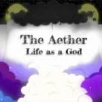 The Aether Life As A God Free Download Full Version PC Game Setup