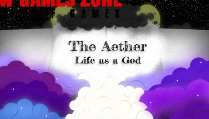 The Aether Life As A God Free Download Full Version PC Game Setup