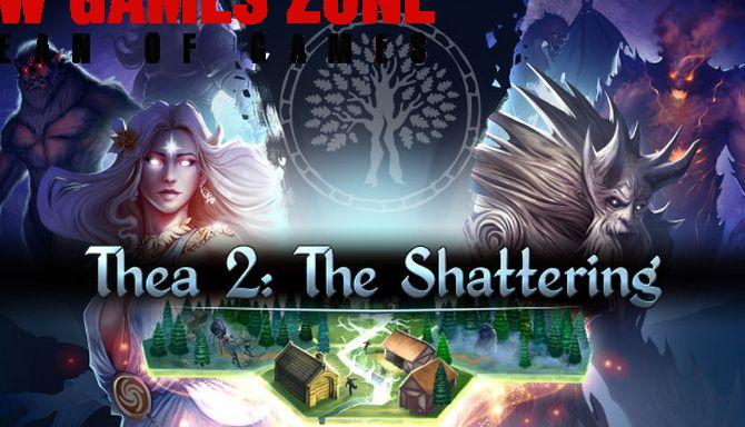 Thea 2 The Shattering Free Download Full Version PC Setup