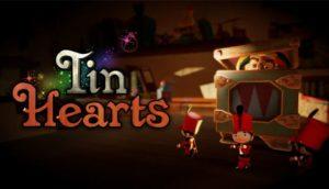 Tin Hearts Free Download PC Game setup