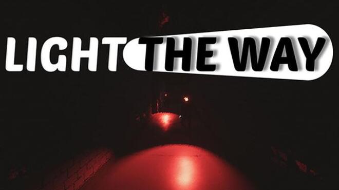 Light The Way Free Download PC Game