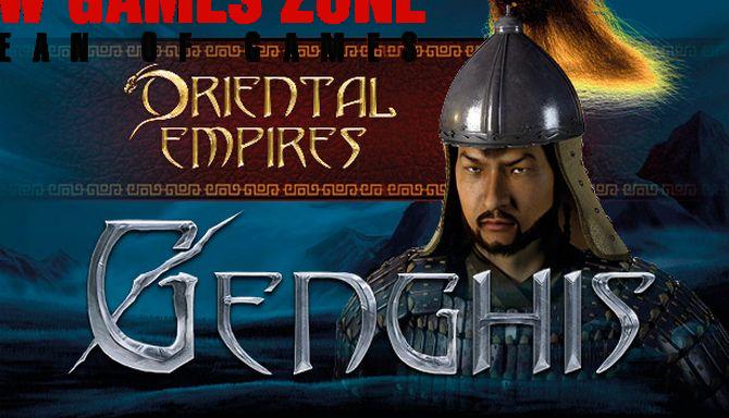 Oriental Empires Genghis Download Free Full Version PC Game Setup