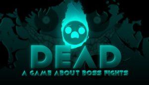 Dead Free Download Full Version PC Game Setup