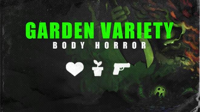 Garden Variety Body Horror Free Download
