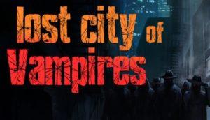 Lost City Of Vampires Free Download