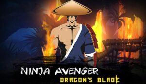 Ninja Avenger Dragon Blade Free Download