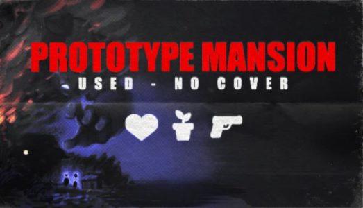 Prototype Mansion Used No Cover Free Download Full Version PC Game