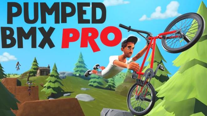 Pumped BMX Pro PC Game Free Download
