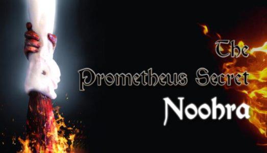 The Prometheus Secret Noohra Free Download Full Version PC Game