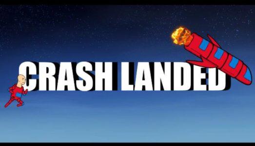 Crash Landed Free Download Full Version PC Game Setup