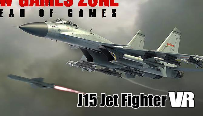 J15 Jet Fighter VR Free Download