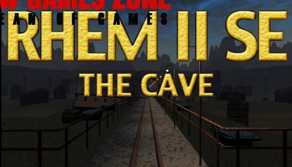 RHEM 2 SE The Cave Free Download