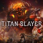 TITAN SLAYER Free Download Full Version PC Game Setup