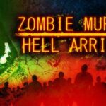 Zombie Murder Hell Arrives Free Download