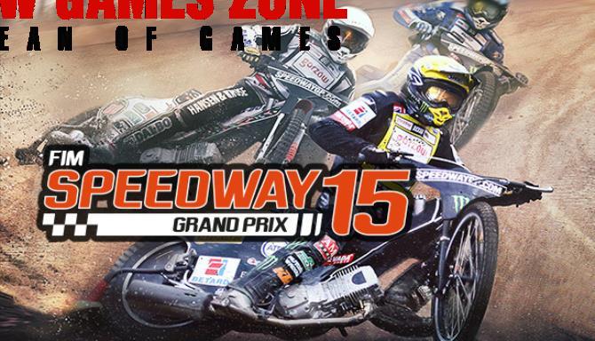 FIM Speedway Grand Prix 15 Free Download PC Game setup