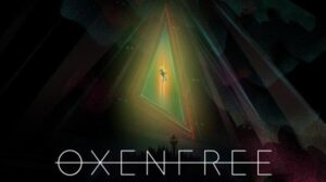 Oxenfree Free Download