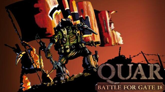 Quar Battle for Gate 18 Free Download