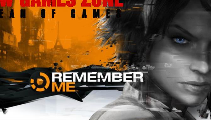 Remember Me Free Download
