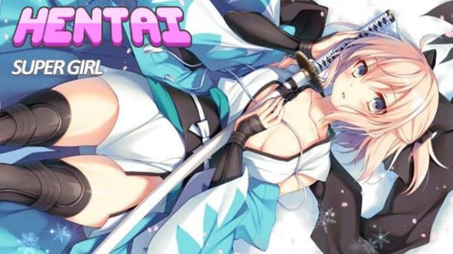 Hentai Super Girl Free Download