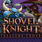 Shovel Knight Treasure Trove Free Download