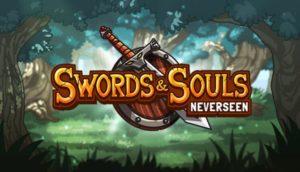 Swords and Souls Neverseen Free Download
